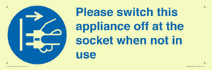 Please switch this appliance off at the socket when not in use